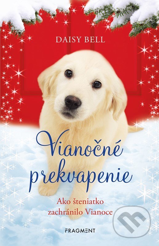 Kniha: Vianočné prekvapenie (Daisy Bell). Fragment, 2022 Kniha: Vianočné prekvapenie (Daisy Bell). Fragment, 2022