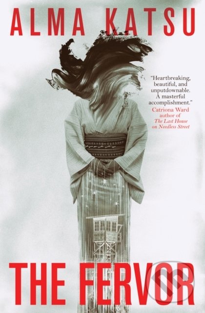 Kniha: The Fervor (Alma Katsu). Titan Books, 2022 Kniha: The Fervor (Alma Katsu). Titan Books, 2022
