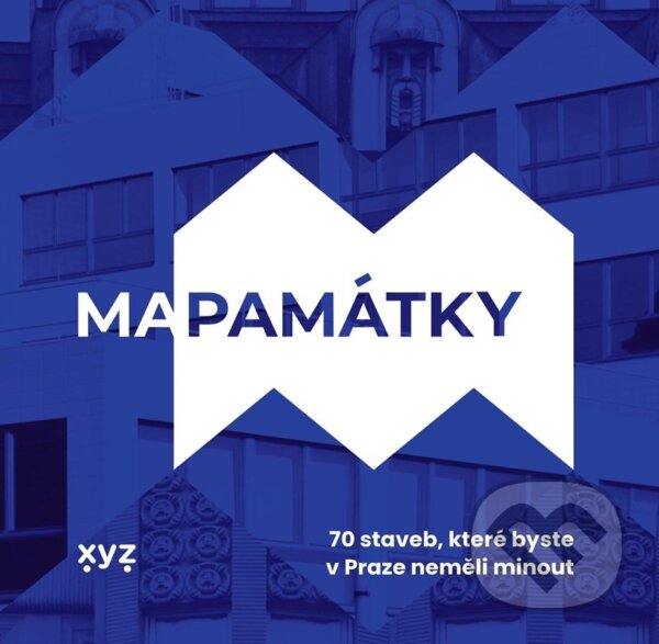 E-kniha: Mapamátky (Autorský kolektiv). XYZ, 2022 E-kniha: Mapamátky (Autorský kolektiv). XYZ, 2022