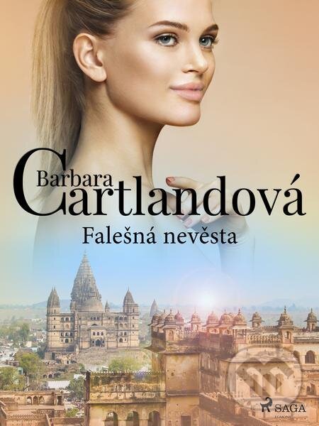 E-kniha: Falešná nevěsta (Barbara Cartlandová). Saga Egmont E-kniha: Falešná nevěsta (Barbara Cartlandová). Saga Egmont