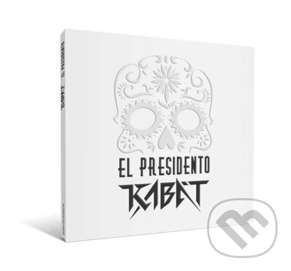 Hudební CD: Kabát: El Presidento (Hudobné albumy). Hudobné albumy, 2022 Hudební CD: Kabát: El Presidento (Hudobné albumy). Hudobné albumy, 2022