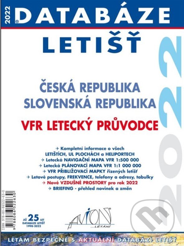 Kniha: Databáze letišť 2022 (Autorský kolektív). Avion, 2022 Kniha: Databáze letišť 2022 (Autorský kolektív). Avion, 2022