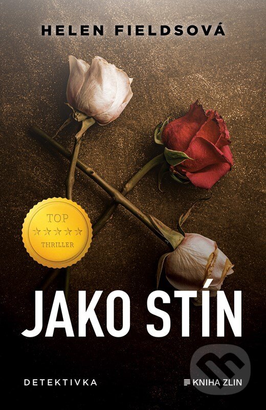 E-kniha: Jako stín (Helen Fields). Kniha Zlín, 2022 E-kniha: Jako stín (Helen Fields). Kniha Zlín, 2022
