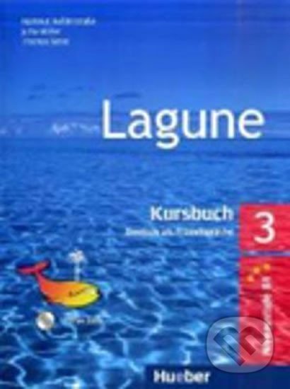 Kniha: Lagune 3: Kursbuch Paket B1 (Leonhard Thoma). Hueber, 2008 Kniha: Lagune 3: Kursbuch Paket B1 (Leonhard Thoma). Hueber, 2008