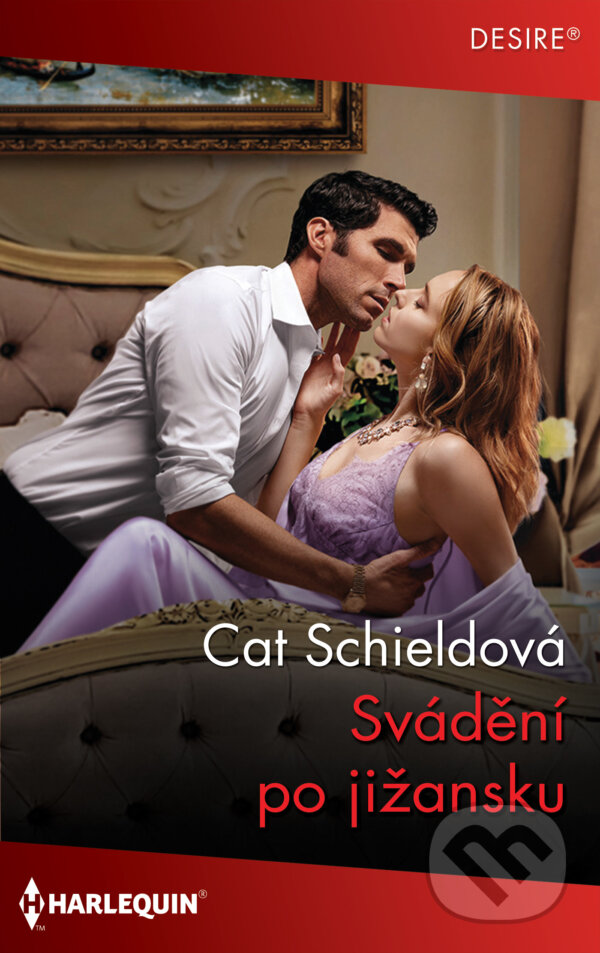 E-kniha: Svádění po jižansku (Cat Schield). HarperCollins, 2022 E-kniha: Svádění po jižansku (Cat Schield). HarperCollins, 2022