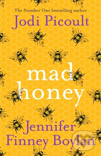 E-kniha: Mad Honey (Jennifer Finney Boylan a Jodi Picoult). Hodder and Stoughton, 2022 E-kniha: Mad Honey (Jennifer Finney Boylan a Jodi Picoult). Hodder and Stoughton, 2022