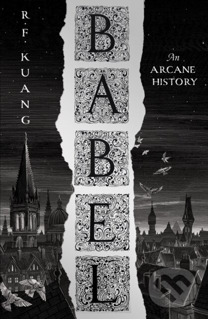 E-kniha: Babel (R.F. Kuang). HarperCollins, 2022 E-kniha: Babel (R.F. Kuang). HarperCollins, 2022