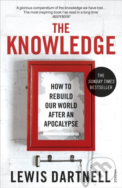E-kniha: The Knowledge (Lewis Dartnell). Random House, 2014 E-kniha: The Knowledge (Lewis Dartnell). Random House, 2014