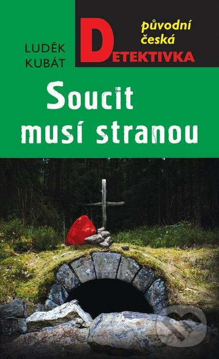 E-kniha: Soucit musí stranou (Luděk Kabát). Moba, 2022 E-kniha: Soucit musí stranou (Luděk Kabát). Moba, 2022