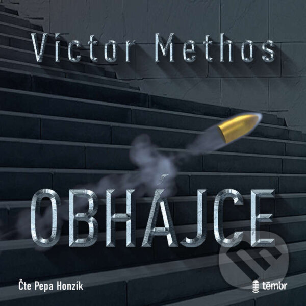 Audiokniha: Obhájce (Victor Methos). Témbr, 2022 Audiokniha: Obhájce (Victor Methos). Témbr, 2022