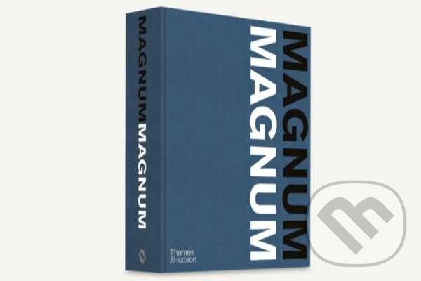 Kniha: Magnum Magnum (Thames & Hudson). Thames & Hudson, 2022 Kniha: Magnum Magnum (Thames & Hudson). Thames & Hudson, 2022