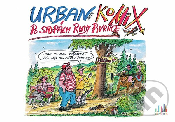 Kniha: Po stopách Rudy Pivrnce (Petr Urban). Cosmopolis, 2022 Kniha: Po stopách Rudy Pivrnce (Petr Urban). Cosmopolis, 2022