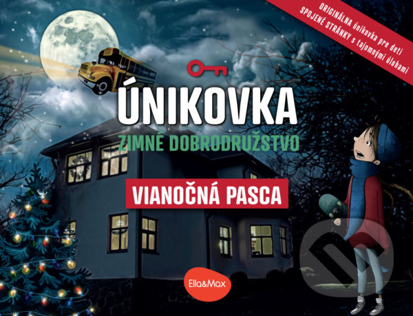 Kniha: Únikovka – Zimné dobrodružstvo - Vianočná pasca (Eva Eich). Ella & Max, 2022 Kniha: Únikovka – Zimné dobrodružstvo - Vianočná pasca (Eva Eich). Ella & Max, 2022