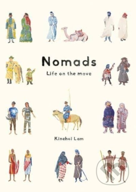 Kniha: Nomads (Kinchoi Lam). Cicada, 2022 Kniha: Nomads (Kinchoi Lam). Cicada, 2022