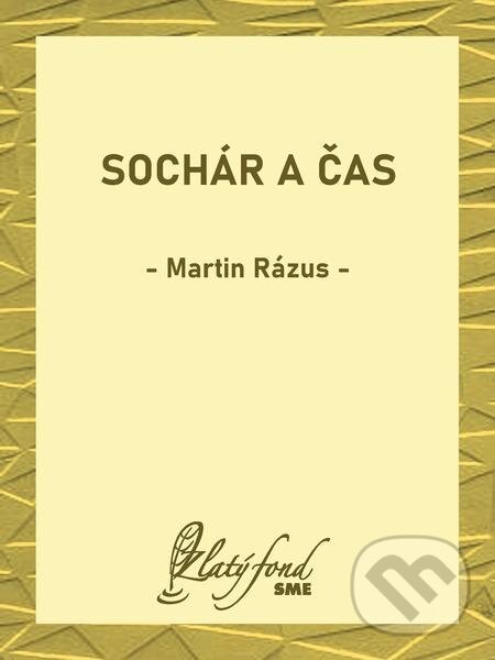 E-kniha: Sochár a čas (Martin Rázus). Petit Press E-kniha: Sochár a čas (Martin Rázus). Petit Press