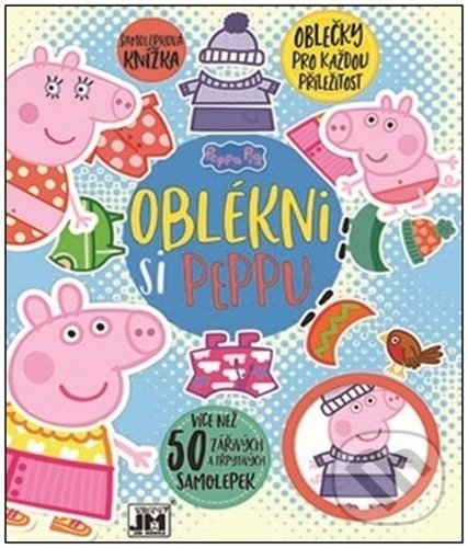 Kniha: Oblékni si Peppu (Jiří Models). Jiří Models, 2022 Kniha: Oblékni si Peppu (Jiří Models). Jiří Models, 2022