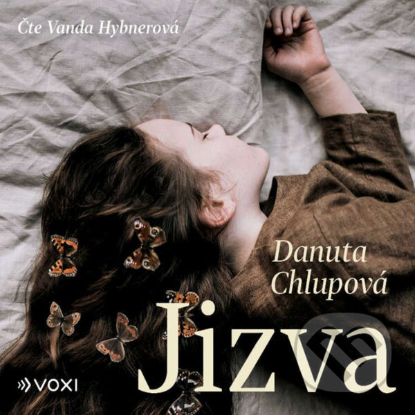 Jizva - Danuta Chlupová, Voxi, 2022