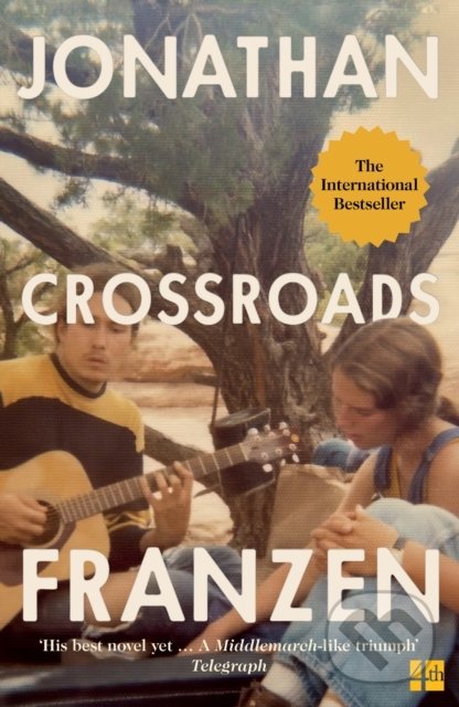 Kniha: Crossroads (Jonathan Franzen). HarperCollins, 2022 Kniha: Crossroads (Jonathan Franzen). HarperCollins, 2022