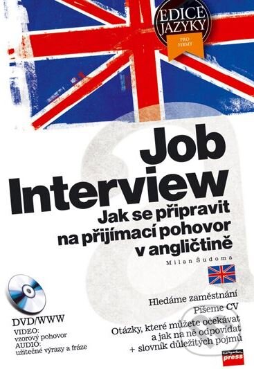 Kniha: Job Interview (Milan Šudoma). Edika, 2006 Kniha: Job Interview (Milan Šudoma). Edika, 2006