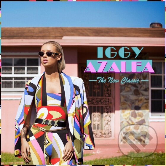 Iggy Azalea: The New Classic - Iggy Azalea, Universal Music, 2014