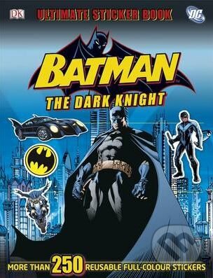 Kniha: Batman the Dark Knight Ultimate Sticker (Dorling Kindersley). Dorling Kindersley, 2012 Kniha: Batman the Dark Knight Ultimate Sticker (Dorling Kindersley). Dorling Kindersley, 2012
