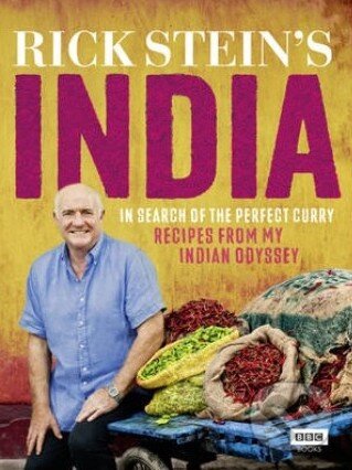 Kniha: Rick Stein's India (Rick Stein). Random House, 2013 Kniha: Rick Stein's India (Rick Stein). Random House, 2013