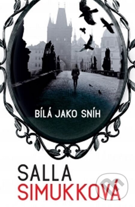Kniha: Bílá jako sníh (Salla Simukková). Egmont ČR, 2014 Kniha: Bílá jako sníh (Salla Simukková). Egmont ČR, 2014