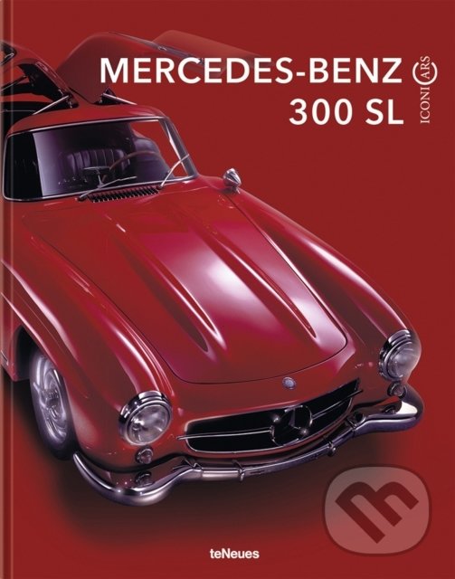 Kniha: IconiCars Mercedes-Benz 300 SL (Jürgen Lewandowski). Taschen, 2022 Kniha: IconiCars Mercedes-Benz 300 SL (Jürgen Lewandowski). Taschen, 2022