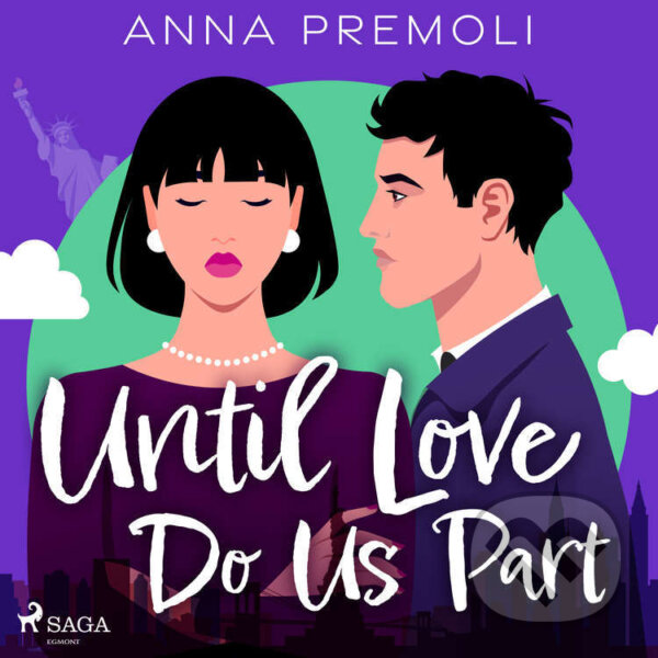 Audiokniha: Until Love Do Us Part (EN) (Anna Premoli). Saga Egmont, 2022 Audiokniha: Until Love Do Us Part (EN) (Anna Premoli). Saga Egmont, 2022