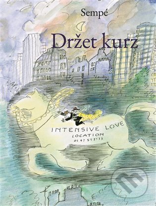 Kniha: Držet kurz (Jean-Jacques Sempé). Volvox Globator, 2022 Kniha: Držet kurz (Jean-Jacques Sempé). Volvox Globator, 2022