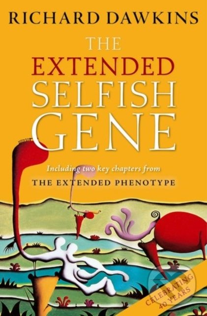 Kniha: The Extended Selfish Gene (Richard Dawkins). Oxford University Press, 2016 Kniha: The Extended Selfish Gene (Richard Dawkins). Oxford University Press, 2016