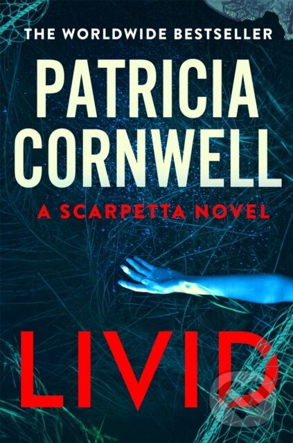 Kniha: Livid (Patricia Cornwell). Little, Brown, 2022 Kniha: Livid (Patricia Cornwell). Little, Brown, 2022