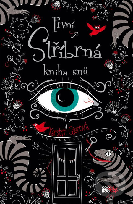 Kniha: První stříbrná kniha snů (Kerstin Gier). CooBoo CZ, 2014 Kniha: První stříbrná kniha snů (Kerstin Gier). CooBoo CZ, 2014