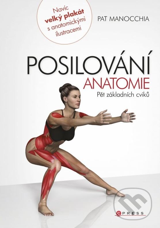 Kniha: Posilování (Pat Manocchia). CPRESS, 2014 Kniha: Posilování (Pat Manocchia). CPRESS, 2014