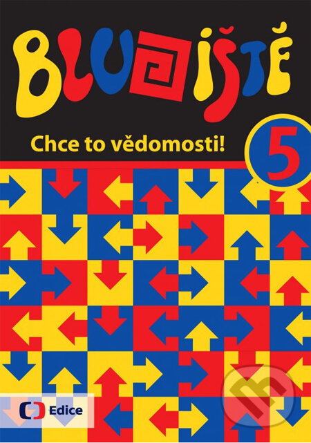 Kniha: Bludiště 5 (Edice ČT). Edice ČT, 2014 Kniha: Bludiště 5 (Edice ČT). Edice ČT, 2014