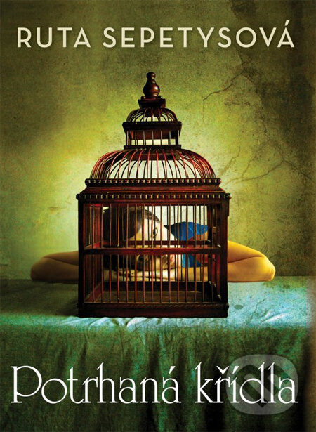 Kniha: Potrhaná křídla (Ruta Sepetys). CooBoo CZ, 2014 Kniha: Potrhaná křídla (Ruta Sepetys). CooBoo CZ, 2014