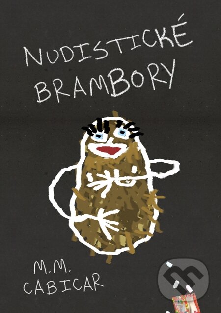 E-kniha: Nudistické brambory (M. M. Cabicar). E-knihy jedou E-kniha: Nudistické brambory (M. M. Cabicar). E-knihy jedou