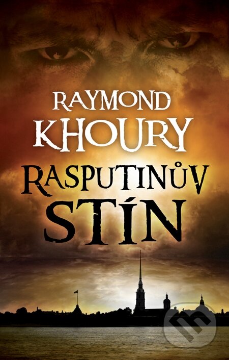 E-kniha: Rasputinův stín (Raymond Khoury). Domino, 2014 E-kniha: Rasputinův stín (Raymond Khoury). Domino, 2014