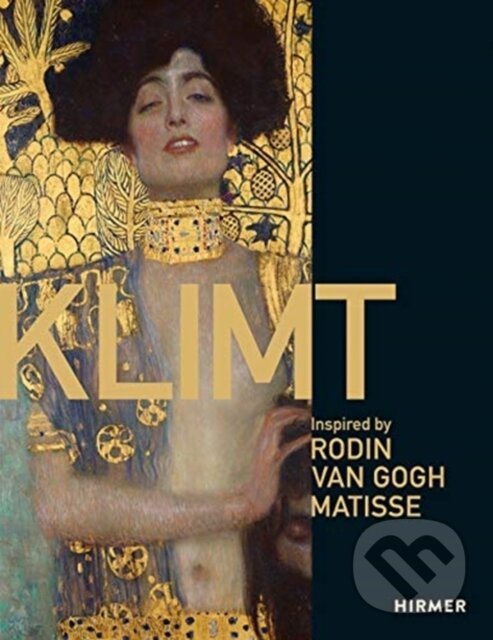 Kniha: Klimt (Van Gogh Museum). Hirmer, 2022 Kniha: Klimt (Van Gogh Museum). Hirmer, 2022