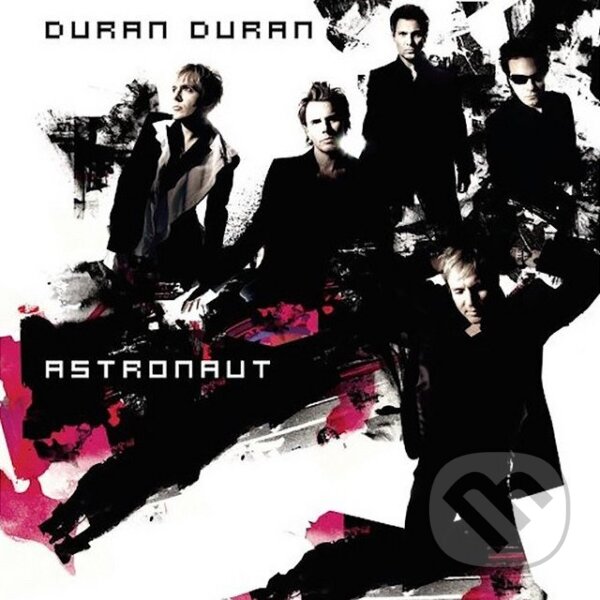 Hudební CD: Duran Duran: Astronaut LP (Hudobné albumy). Hudobné albumy, 2022 Hudební CD: Duran Duran: Astronaut LP (Hudobné albumy). Hudobné albumy, 2022