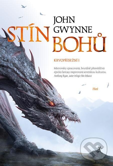 E-kniha: Stín bohů (John Gwynne). Host, 2022 E-kniha: Stín bohů (John Gwynne). Host, 2022