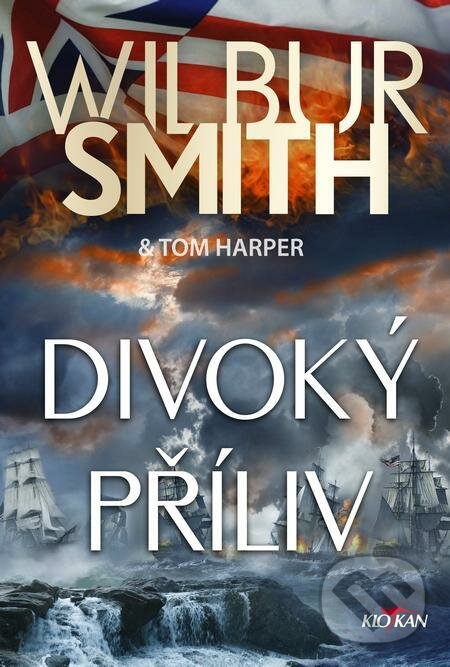 E-kniha: Divoký příliv (Smith Wilbur). Alpress E-kniha: Divoký příliv (Smith Wilbur). Alpress