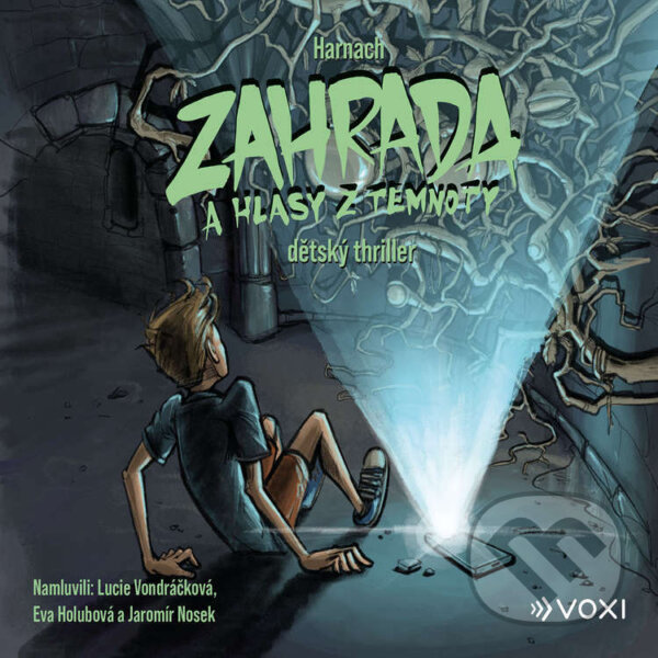 Audiokniha: Zahrada a hlasy z temnoty (Jiří Harnach). Voxi, 2022 Audiokniha: Zahrada a hlasy z temnoty (Jiří Harnach). Voxi, 2022