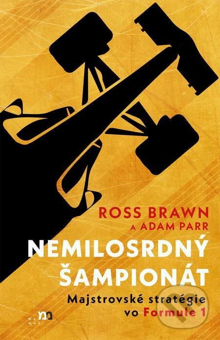 E-kniha: Nemilosrdný šampionát (Adam Parr a Ross Brawn). mamaš E-kniha: Nemilosrdný šampionát (Adam Parr a Ross Brawn). mamaš
