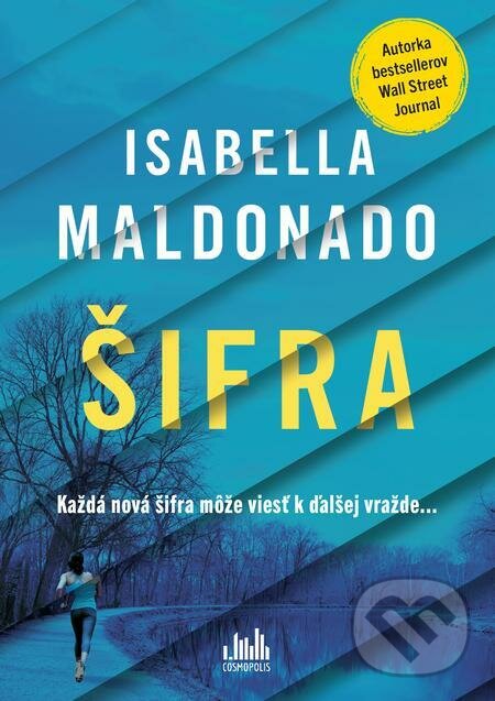 E-kniha: Šifra (Isabella Maldonado). Grada, 2022 E-kniha: Šifra (Isabella Maldonado). Grada, 2022