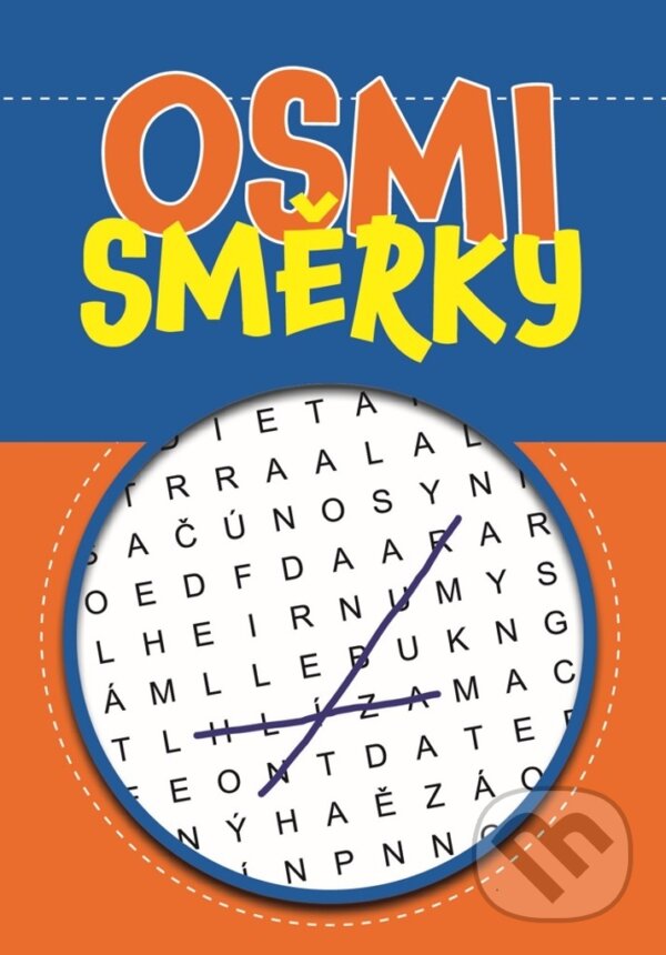 Kniha: Osmisměrky (Bookmedia). Bookmedia, 2022 Kniha: Osmisměrky (Bookmedia). Bookmedia, 2022