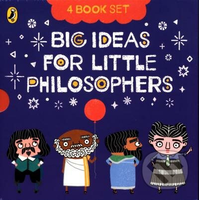 Kniha: Big Ideas For Little Philosophers (Penguin Books). Penguin Books, 2022 Kniha: Big Ideas For Little Philosophers (Penguin Books). Penguin Books, 2022