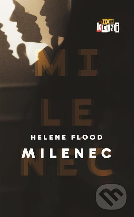 E-kniha: Milenec (Helene Flood). Slovart, 2022 E-kniha: Milenec (Helene Flood). Slovart, 2022