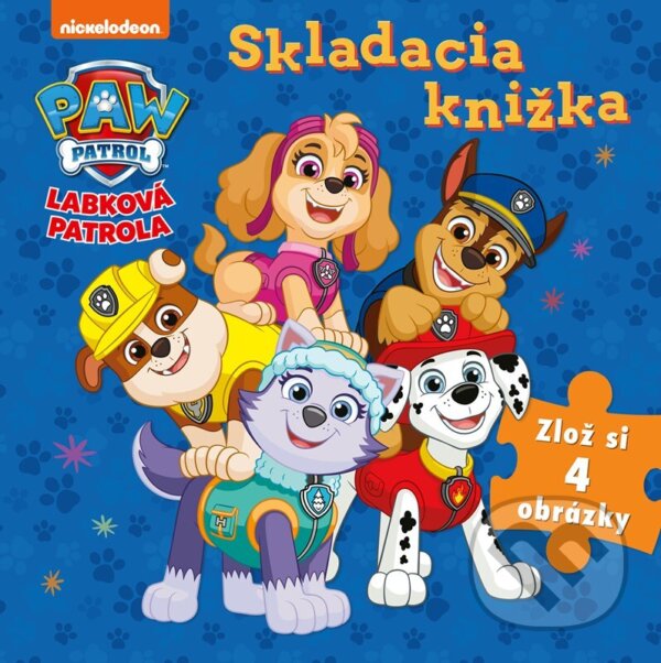 Kniha: Labková patrola: Skladacia knižka (Egmont SK). Egmont SK, 2023 Kniha: Labková patrola: Skladacia knižka (Egmont SK). Egmont SK, 2023