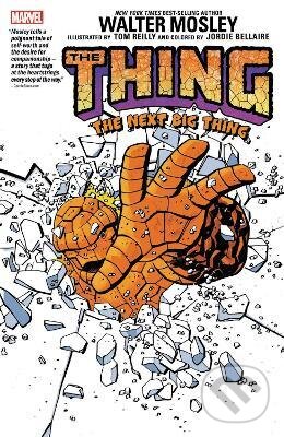 Kniha: Thing: The Next Big Thing (Walter Mosely). Marvel, 2022 Kniha: Thing: The Next Big Thing (Walter Mosely). Marvel, 2022